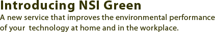 Introducing NSI Green